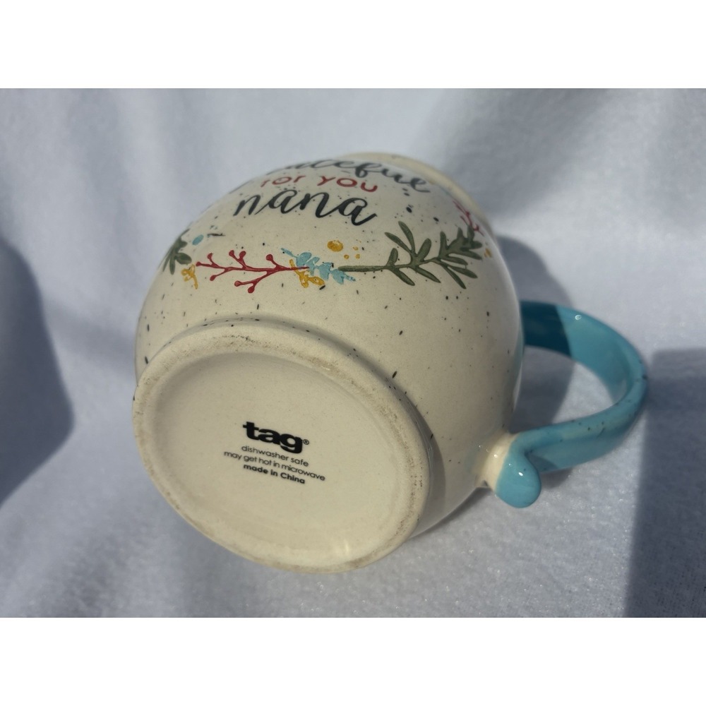 TAG "Grateful For Nana" Coffee mug 4 1/2 Inches High X 4" Round. - Picture 3 of 5